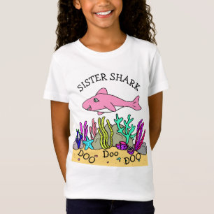 Sister Shark Doo Doo T-shirt
