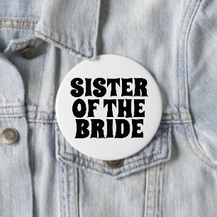SISTER VAN DE BRIDE RAND BUTTON BADGE