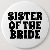 SISTER VAN DE BRIDE RAND BUTTON BADGE (Voorkant)