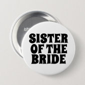 SISTER VAN DE BRIDE RAND BUTTON BADGE (Voorkant /achterkant)