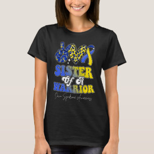 Sister Warrior Down Syndrome Awareness Family T-shirt