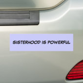SISTERHOOD IS KRACHTIG BUMPERSTICKER (Op auto)
