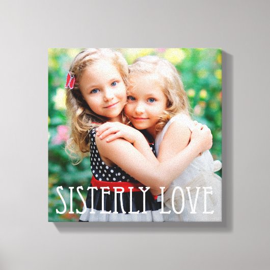 Sisterly Love Custom Photo Canvas Afdruk (Voorkant)