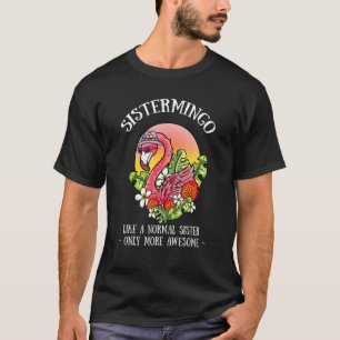 Sistermingo Sister Flamingo Sis Vrouw Versibling 3 T-shirt