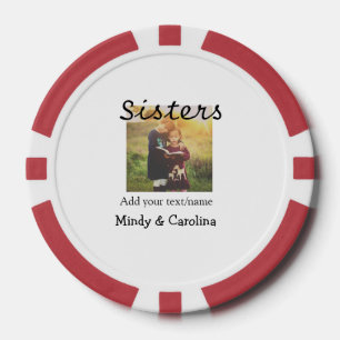 Sisters besties BFF voeg foto naam familie toe Poker Chips