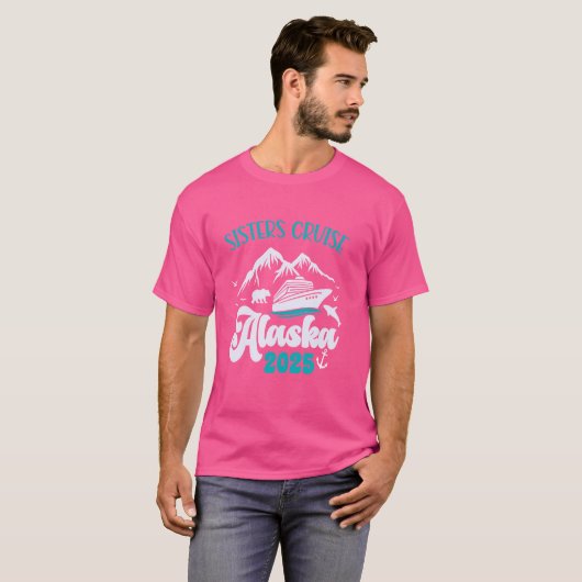 Sisters Cruisereis Alaska 2025 Vakantie Matching T-shirt (Voorkant volledig)