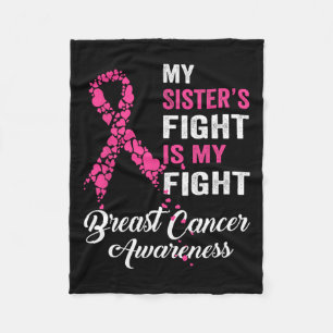 Sister's Fight is mijn strijd tegen borstkanker be Fleece Deken