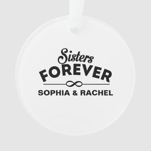 Sisters Forever Ornament (voorkant)