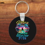 Sisters On The Loose Sisters Trip 2026 Funny Summe Sleutelhanger (Voorkant)
