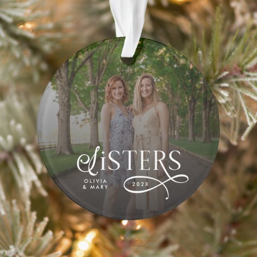 Sisters Photo Personalized Monogram Gifts Ornament (Boom)
