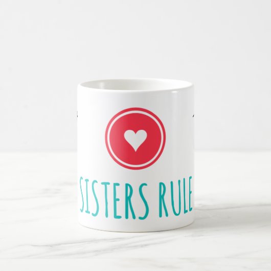 Sisters Rule White 11 oz Klassieke Mok (Center)