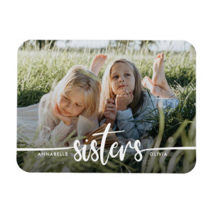 Sisters Script Modern Photo Magnet