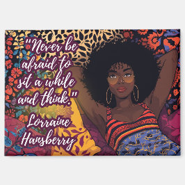 Sit Awhile Lorraine Hansberry Quote Magnet Magneet