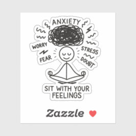 Sit With Anxiety Mental Health Reminder Stickman Sticker