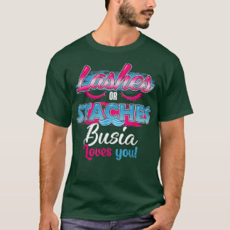 Sites of Lashes Busia houdt van je beste seksespec T-shirt
