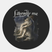 Sitting Wolf Literally Me Wolf Funny Dank Meme  Ronde Sticker (Voorkant)