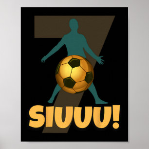 Siuuu Grappige Voetbal Voetbal Jongens Mannen Vrou Poster