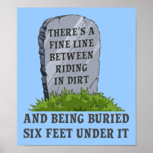 Six Feet Under Dirt Bike Motocross Affiche Drôle S