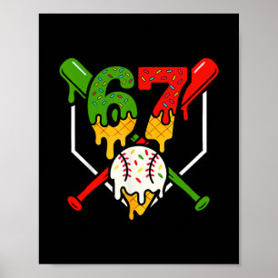 Six Seven 67 Bysebyll Ijs Drip Cool Gen Alph Poster