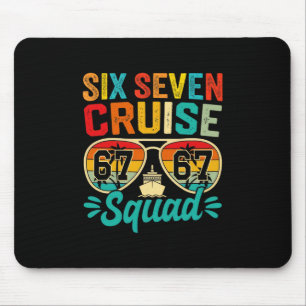 Six Seven 67 Cruise Squad 2025 Grappige Kids Cruis Muismat