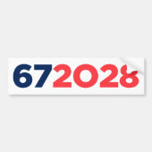 Six Seven 67 for President 2028 Funny Bumpersticker (Voorkant)