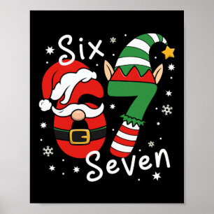Six Seven 67 Meme 6 7 Elf Kerstman Kerst Pyjama Poster