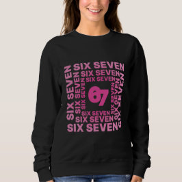 Six Seven 67 Pink Graphic  Trui