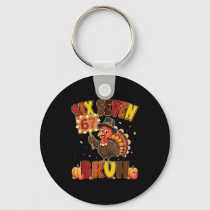 Six Seven 67 Thanksgiving grapjes Funny Dankbare T Sleutelhanger