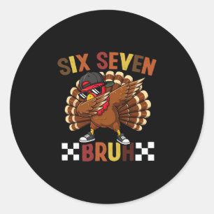 Six Seven 67 Thanksgiving-meme Grappige Dankbare T Ronde Sticker