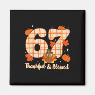 Six Seven 6 7 Meme Nummer 67 Turkije Thanksgiving  Magneet