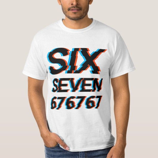 Six Seven 6-7 Meme T-shirt (Voorkant)