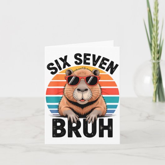 Six Seven Bruh 6 7 Meme Funny Capybara 6 7  Kaart (Voorkant)