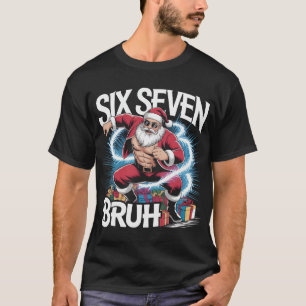 Six Seven Bruh Grappig Kerstshirt Gescheurde Spi T-shirt
