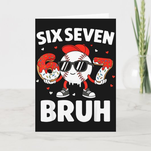 Six Seven Bruh Valentijns Baseball Kinderen 67 Val Kaart (Voorkant)