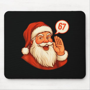 Six Seven Christmas 67 Meme Slang Kerstman Zegt Xm Muismat