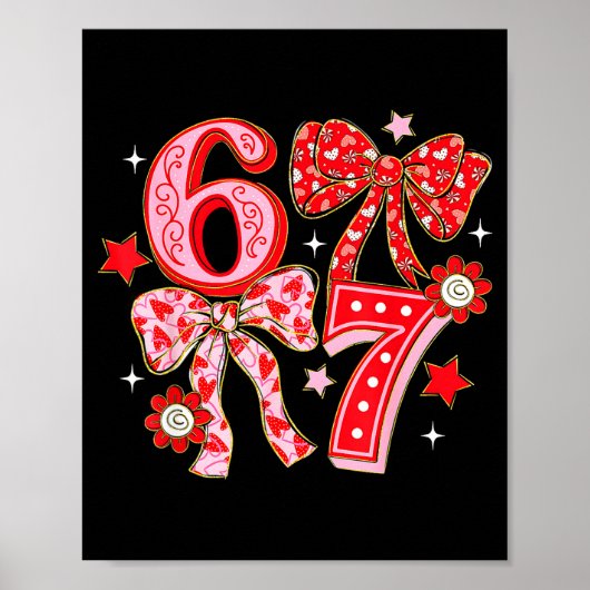 Six Seven Coquette Girl Bow Cool Meme 67 Valentine Poster (Voorkant)