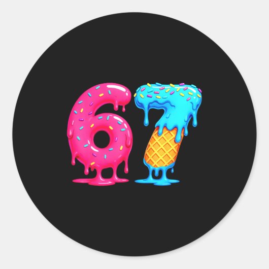 Six Seven Ice Cream Drip Cool Meme 67 Funny Number Ronde Sticker (Voorkant)