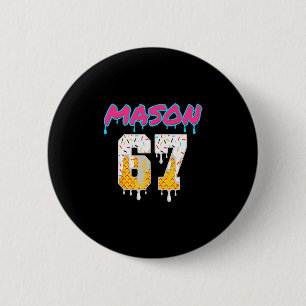Six Seven Ice Cream Drip Sport 67 Fun Mason Meme  Ronde Button 5,7 Cm