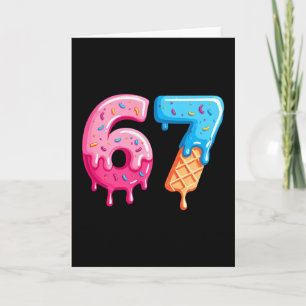 Six Seven Ijs Drip Cool Meme 67 Grappig Nummer Kaart