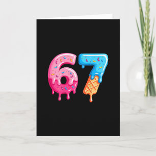 Six Seven Ijs Drip Cool Meme 67 Grappig Nummer Kaart