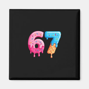 Six Seven Ijs Drip Cool Meme 67 Grappig Nummer Magneet