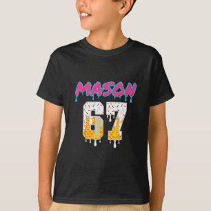 Six Seven Ijs Drip Sport 67 Fun Mason Meme T-shirt