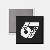 Six Seven Meme Grappig Magneet (Voorkant / Achterkant)