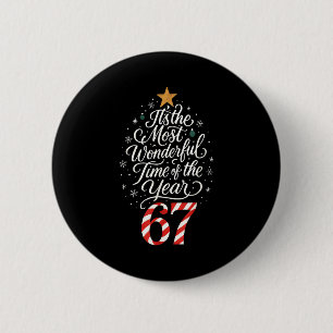 Six Seven Meme Het Is De Meest Wonderlijke Tijd 67 Ronde Button 5,7 Cm