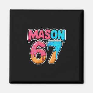 Six Seven Meme Mason 67 IJsdruppel Grappig (op C Magneet