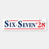 Six Seven President 67 Vote Six-Seven 2028 Funny Bumpersticker (Voorkant)