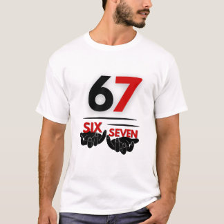 Six seven  t-shirt