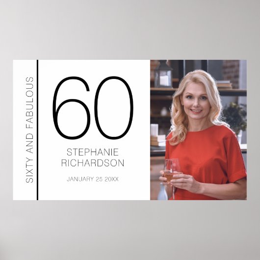 Sixty and Fabulous 60th Birthday Photo Poster (Devant)