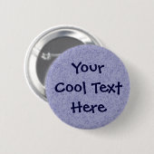 sjabloon "Blauwe grijze wand" Ronde Button 5,7 Cm (Voorkant /achterkant)