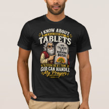Sjabloon - God Kan Mijn Gebeden Aan TShirt